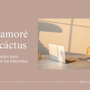 Me Enamoré de un Cactus